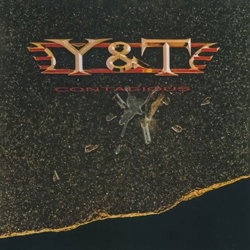 Y & T - Contagious - Import CD