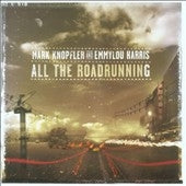 Mark Knopfler 、 Emmylou Harris - All The Roadrunning - Import CD