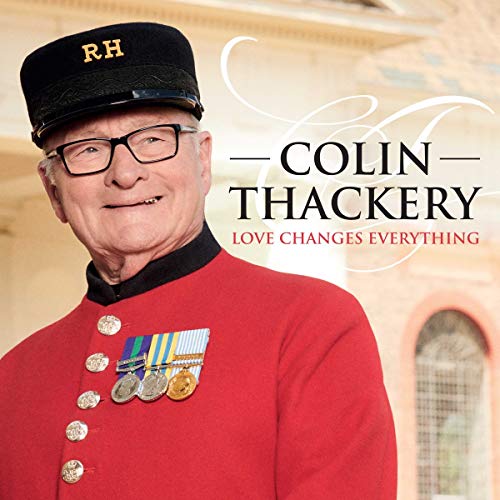 Colin Thackery - Love Changes Everything - Import CD