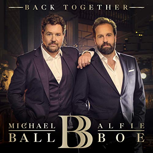 Michael Ball & Alfie Boe - Back Together - Import CD