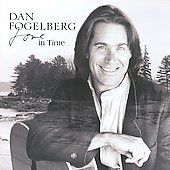 Dan Fogelberg - Love In Time - Import CD