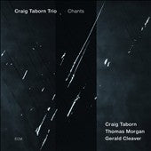 Craig Taborn Trio - Chants - Import CD