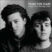 Tears For Fears - Songs from the Big Chair - Import CD