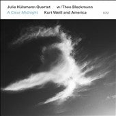 Julia Hulsmann 、 Theo Bleckmann - A Clear Midnight: Kurt Weill & America - Import CD
