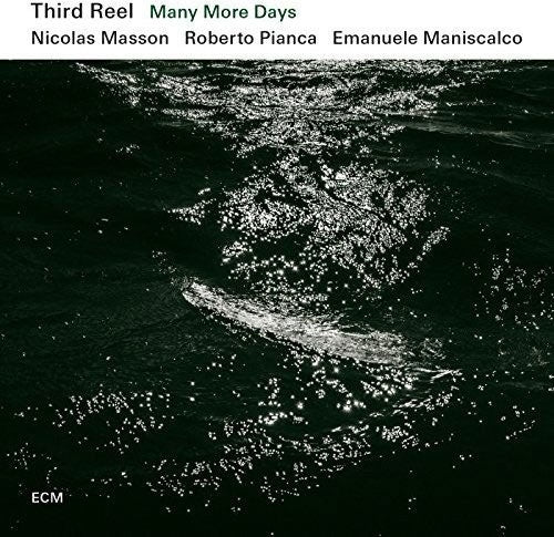 Third Reel - Many More Days - Import CD