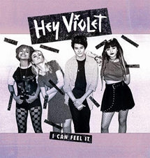 Hey Violet - I Can Feel It - Import CD