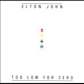 Elton John - Too Low For Zero - Import Vinyl LP Record