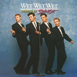 Wet Wet Wet - Popped In Souled Out - Import CD Bonus Track