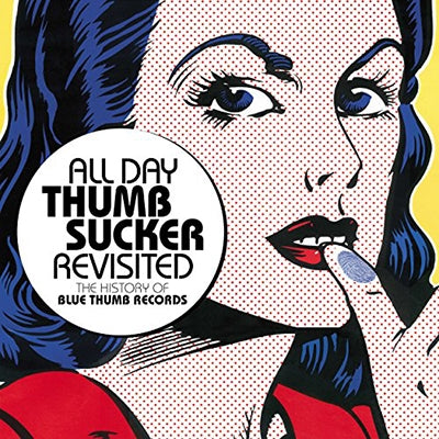 Various Artists - All Day Thumbsucker Revisited: The History Of Blue Thumb Records - Import 2 CD