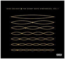 Rise Against - The Ghost Note Symphonies, Vol 1 - Import CD