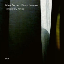 Mark Turner 、 Ethan Iverson - Temporary Kings - Vinyl LP Record