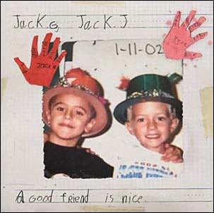 Jack & Jack - A Good Friend Is Nice - Import CD