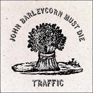 Traffic - John Barleycorn Must Die - Import Vinyl LP Record