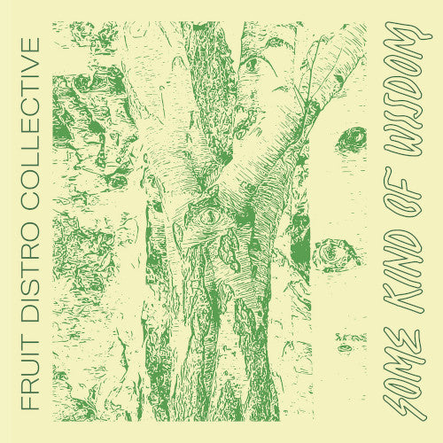 Fruit Distro Collective - Some Kind Of Wisdom - Import LP Record
