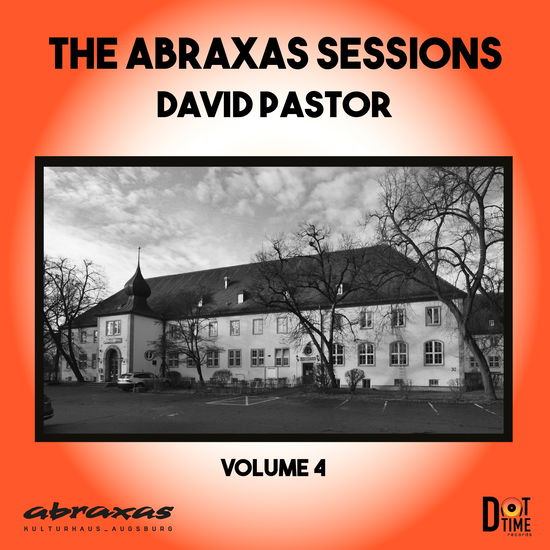 David Pastor - Abraxas Sessions, Vol. 4 - Import CD