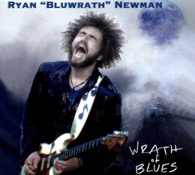 Ryan Bluwrath Newman - Wrath of Blues - Import CD