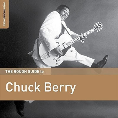 Chuck Berry - The Rough Guide To Chuck Berry - Import CD