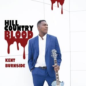Kent Burnside - Hill Country Blood - Import Vinyl LP Record