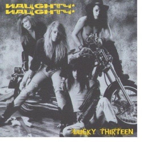 Naughty Naughty - Lucky Thirteen - Import CD