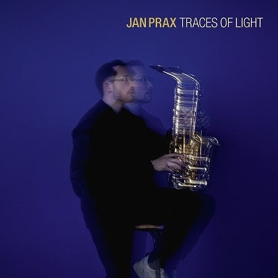 Jan Prax - Traces of Light - Import CD