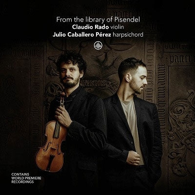 Claudio Rado & Julio Caballero Perez - From The Library Of Pisendel - Import CD