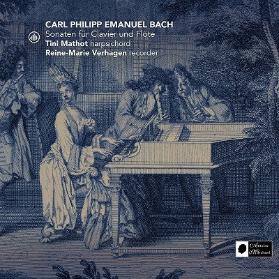 Tiny Mathot & Reine-Marie Verhagen - Carl Philipp Emanuel Bach: Sonaten Für Clavier Und Flöte - Import CD