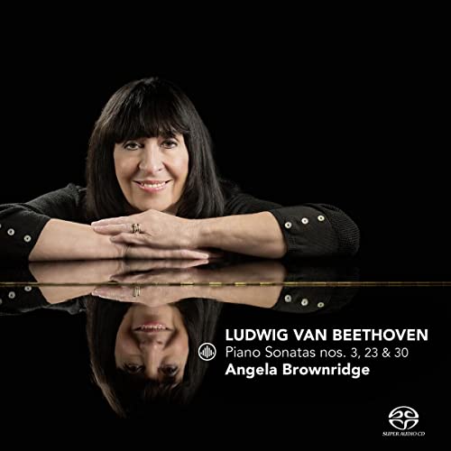 Beethoven (1770-1827) - Piano Sonatas Nos.3, 23, 30 : Brownridge (Hybrid) - Import SACD Hybrid