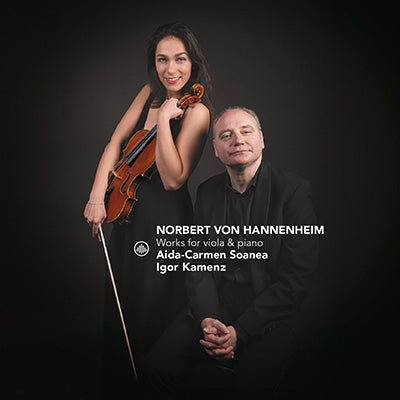 Aida-Carmen Soanea - Norbert Von Hannenheim: Works For Viola & Piano - Import CD