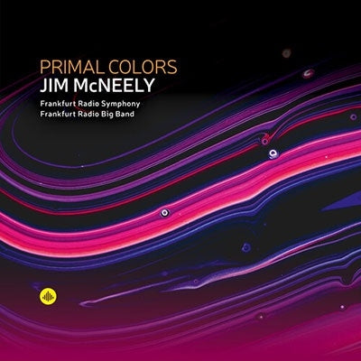 Frankfurt Radio Bigband、Jim Mcneely - Primal Colors - Import CD