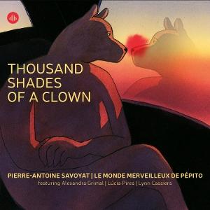 Pierre-Antoine Savoyat - Thousand Shades Of A Clown - Import CD