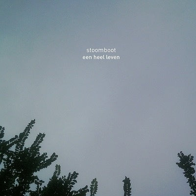 Stoomboot - Een heel leven - Import CD