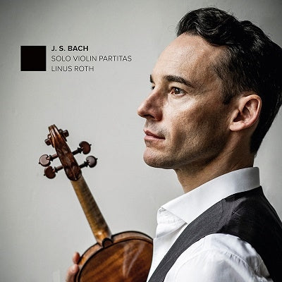 Linus Roth - Solo Violin Partitas - Import CD