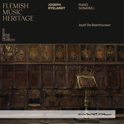 Jozef de Beenhouwer Ryelandt, Joseph (1870-1965) - Piano Sonatas Vol.1 - Import CD