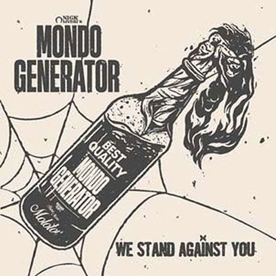 Mondo Generator - We Stand Against You - Import Vinyl LP Record Limited Edition