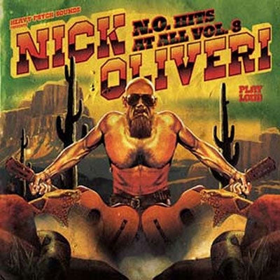 Nick Oliveri - N.O. Hits At All Vol. 8 - Import CD