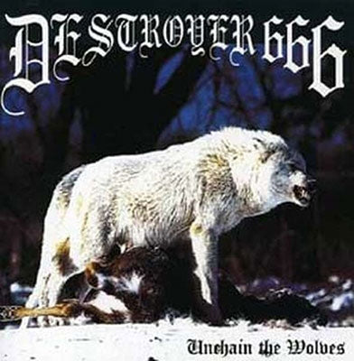 Destroyer 666 - Unchain The Wolves - Import Vinyl LP Record Limited Edition