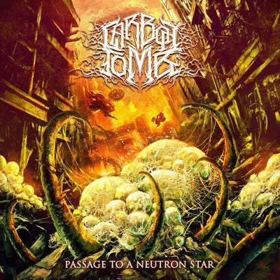 Carbon Tomb - Passage to a Neutron Star - Import CD