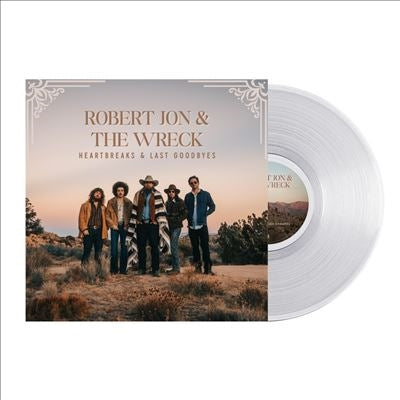 Robert Jon & The Wreck - Heartbreaks & Last Goodbyes - Import Crystal Clear Vinyl LP Record