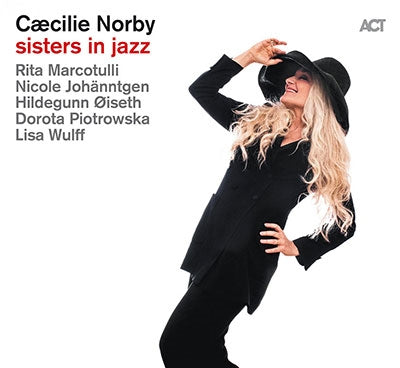 Caecilie Norby - Sisters In Jazz - Import CD