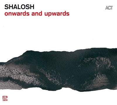 Shalosh - Onwards And Upwards - Import CD