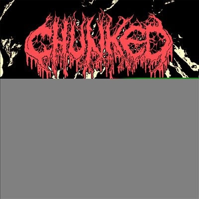 Chunked - Inhaling The Infestation (EP) - Import CD