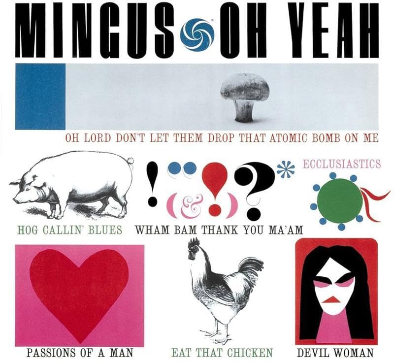 Charles Mingus - Oh Yeah - Import SACD