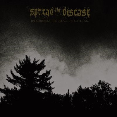 Spreading The Disease - The Dakness, The Dread. The Suffering - Import CD