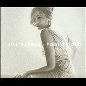 Jill Barber - Fool'S Gold - Import CD