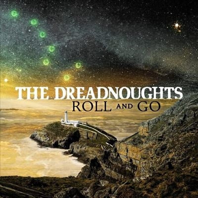 The Dreadnoughts - Roll And Go - Import Vinyl LP Record