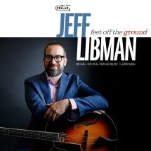 Jeff Libman - Feet Off The Ground - Import CD