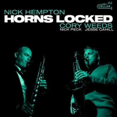 Nick Hempton & Cory Weeds - Horns Locked - Import CD