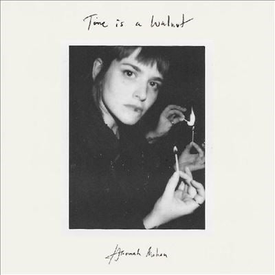Hannah Mohan - Time Is a Walnut - Import Vinyl LP Record