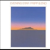 Robert Fripp 、 Brian Eno - Evening Star - Import Vinyl LP Record