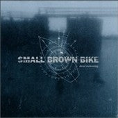 Small Brown Bike - Dead Reckoning - Import Vinyl LP Record
